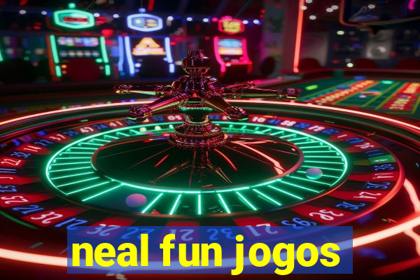 neal fun jogos